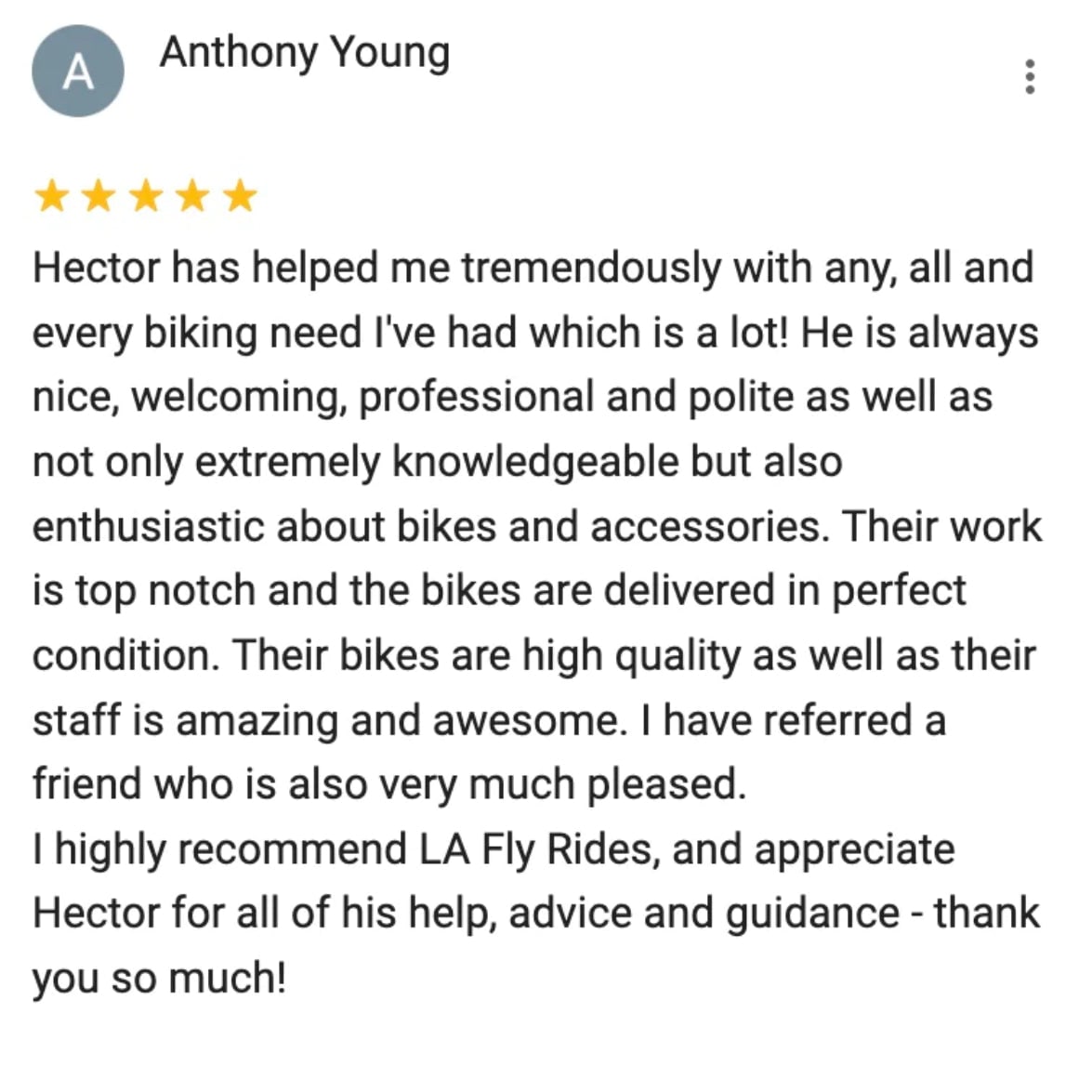 Customer Review by Anthony, talking about his positive experience with Hector from the LA Fly Ride’s eBike Service Team